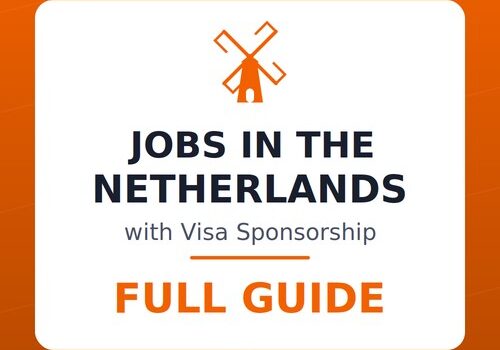 Visa Sponsorship Jobs in Netherlands: How to Find Them